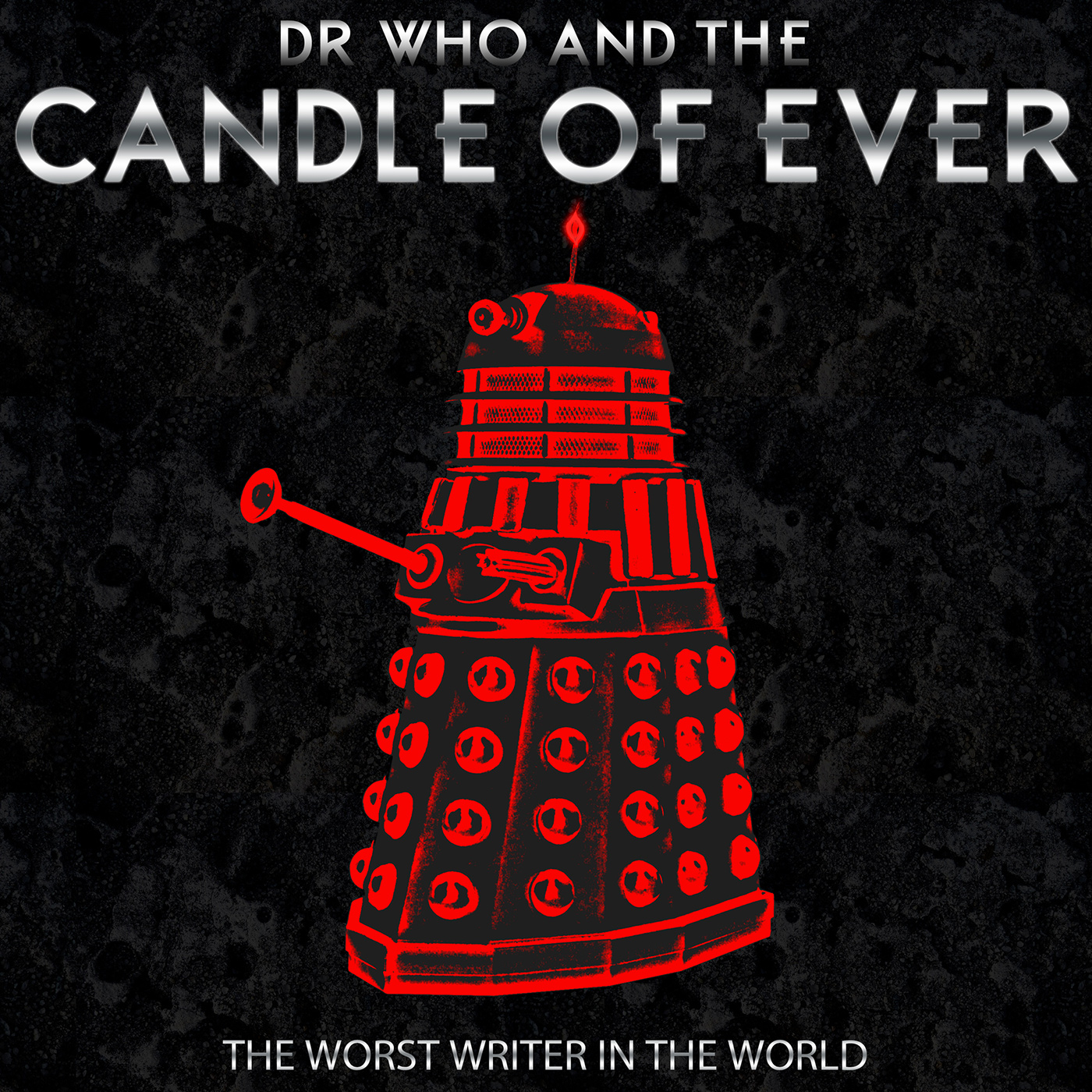 Worst Writer - Candle of Ever, Part 3