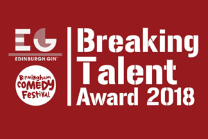 Birmingham Comedy Festival Breaking Talent Award 2018 shortlist