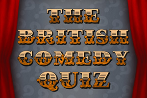 British Comedy Quiz #3