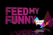 BBC Three's Feed My Funny. BBC Three's Feed My Funny.