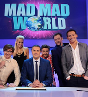 Mad Mad World. Image shows from L to R: Rhys Darby, Kimberly Wyatt, Paddy McGuinness, Rob Rouse, Rufus Hound, Joe Swash. Copyright: Roughcut Television. Mad Mad World. Image shows from L to R: Rhys Darby, Kimberly Wyatt, Paddy McGuinness, Rob Rouse, Rufus Hound, Joe Swash. Copyright: Roughcut Television.