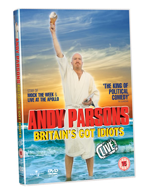 Andy Parsons - Britain's Got Idiots Live. Andy Parsons. Andy Parsons - Britain's Got Idiots Live. Andy Parsons.