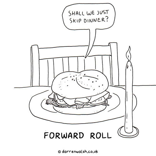 Forward Roll. Forward Roll.