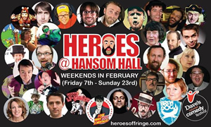 Heroes at Hansom Hall. Heroes at Hansom Hall.