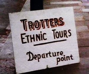 Trotters Ethnic Tours. Copyright: BBC. Trotters Ethnic Tours. Copyright: BBC.