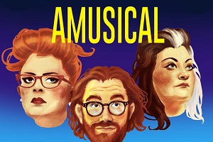 Amusical. Image shows from L to R: Jayde Adams, Dave Cribb, Kiri Pritchard-McLean. Copyright: Burning Bright Productions. Amusical. Image shows from L to R: Jayde Adams, Dave Cribb, Kiri Pritchard-McLean. Copyright: Burning Bright Productions.