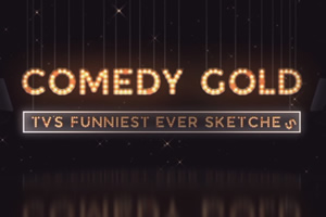 Comedy Gold: TV's Funniest Ever Sketches. Copyright: ITN. Comedy Gold: TV's Funniest Ever Sketches. Copyright: ITN.