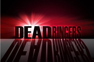 Dead Ringers Dead Ringers