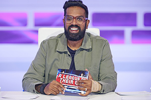 A League Of Their Own. Romesh Ranganathan. Copyright: CPL Productions. A League Of Their Own. Romesh Ranganathan. Copyright: CPL Productions.
