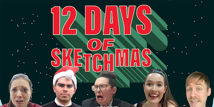 #12DaysOfSketchmas. Image shows from L to R: Amy Spinks, Connor Kent, Julie Grady Thomas, Sarah Tattersall, Tom Robins. #12DaysOfSketchmas. Image shows from L to R: Amy Spinks, Connor Kent, Julie Grady Thomas, Sarah Tattersall, Tom Robins.