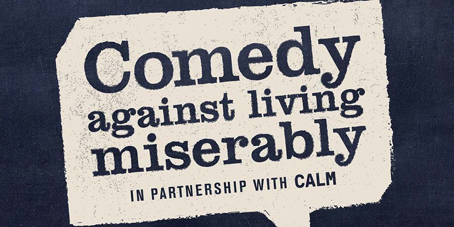 Comedy Against Living Miserably. Copyright: UKTV. Comedy Against Living Miserably. Copyright: UKTV.