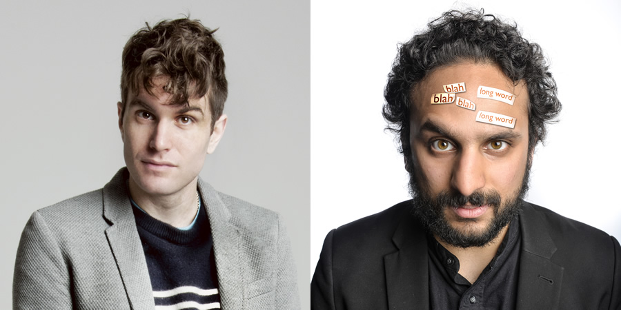 Comedians Solve World Problems. Image shows from L to R: Joel Dommett, Nish Kumar. Comedians Solve World Problems. Image shows from L to R: Joel Dommett, Nish Kumar.