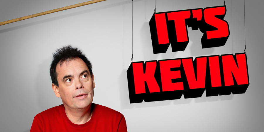 It's Kevin. Kevin Eldon. Copyright: BBC. It's Kevin. Kevin Eldon. Copyright: BBC.