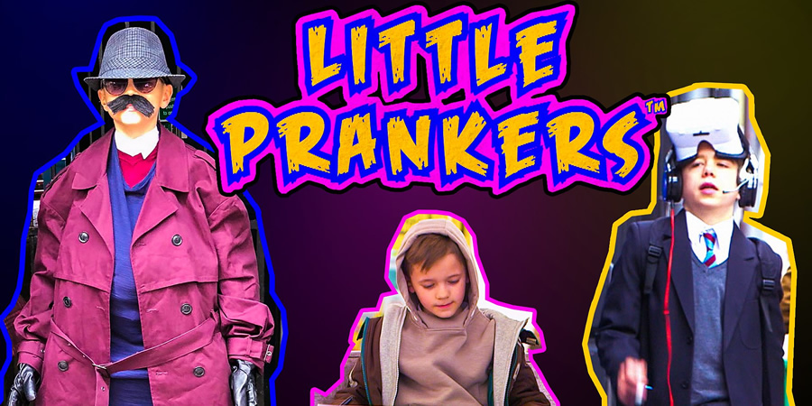 Little Prankers. Little Prankers.