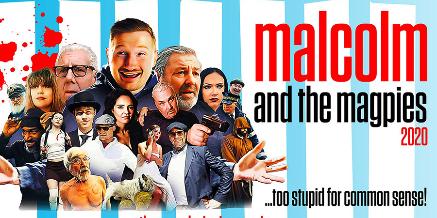 Malcolm & The Magpies. Malcolm & The Magpies.