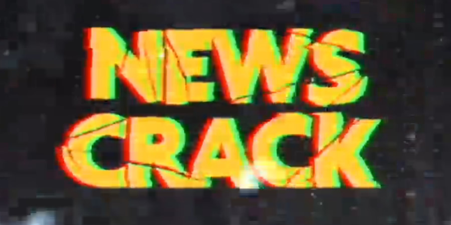 News Crack. News Crack.