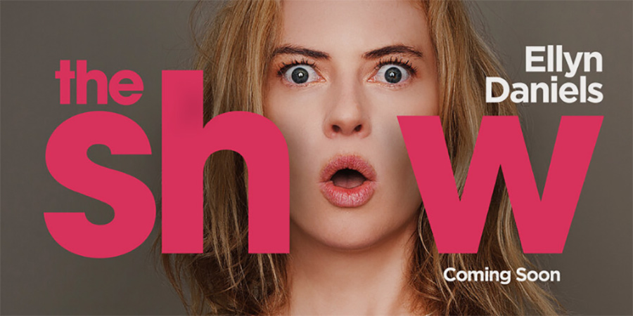 The Show. Hayley Harris (Ellyn Daniels). The Show. Hayley Harris (Ellyn Daniels).