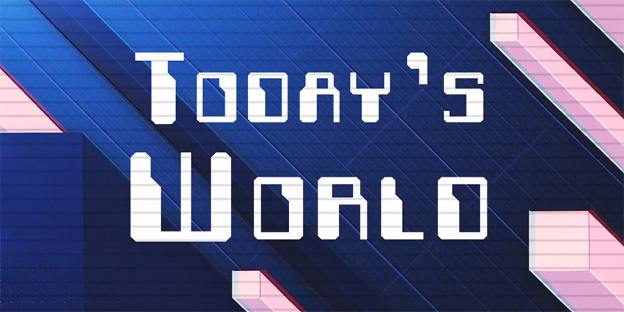 Today's World. Today's World.