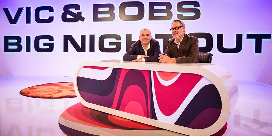Vic & Bob's Big Night Out. Image shows from L to R: Bob Mortimer, Vic Reeves. Copyright: BBC Studios. Vic & Bob's Big Night Out. Image shows from L to R: Bob Mortimer, Vic Reeves. Copyright: BBC Studios.