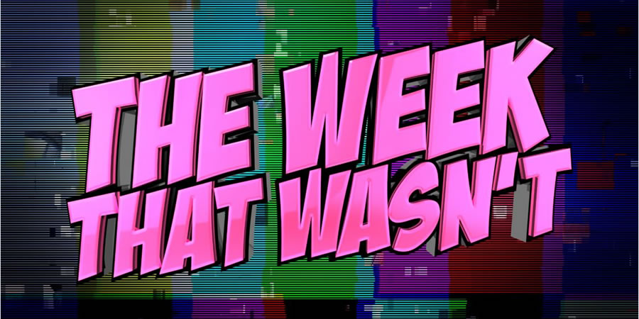 The Week That Wasn't. Copyright: Avalon Television. The Week That Wasn't. Copyright: Avalon Television.