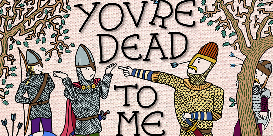 You're Dead To Me. You're Dead To Me.