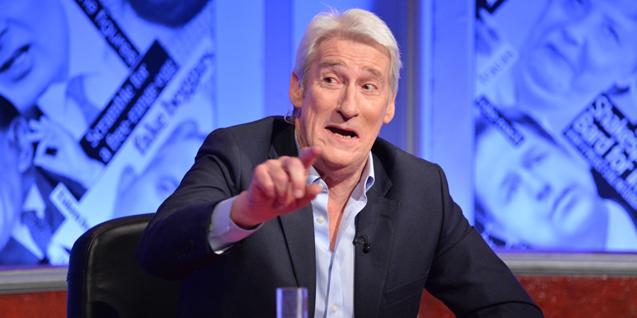 Have I Got News For You. Jeremy Paxman. Have I Got News For You. Jeremy Paxman.