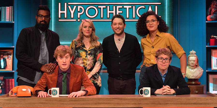 Hypothetical. Image shows from L to R: Romesh Ranganathan, James Acaster, Rachel Parris, Jon Richardson, Rose Matafeo, Josh Widdicombe. Copyright: Hat Trick Productions. Hypothetical. Image shows from L to R: Romesh Ranganathan, James Acaster, Rachel Parris, Jon Richardson, Rose Matafeo, Josh Widdicombe. Copyright: Hat Trick Productions.