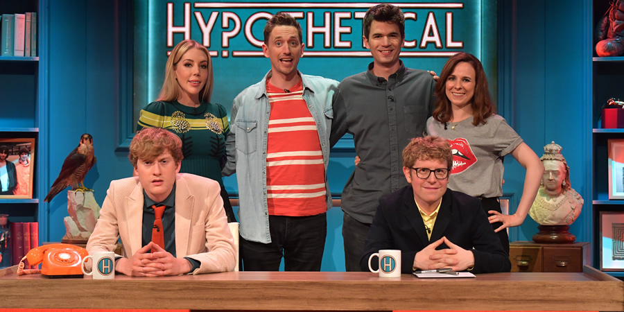 Hypothetical. Image shows from L to R: James Acaster, Katherine Ryan, John Robins, Ivo Graham, Josh Widdicombe, Cariad Lloyd. Copyright: Hat Trick Productions. Hypothetical. Image shows from L to R: James Acaster, Katherine Ryan, John Robins, Ivo Graham, Josh Widdicombe, Cariad Lloyd. Copyright: Hat Trick Productions.