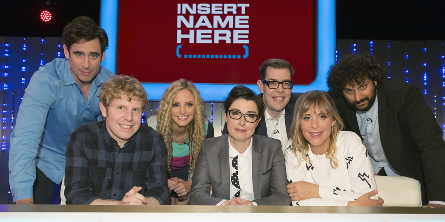 Insert Name Here. Image shows from L to R: Stephen Mangan, Josh Widdicombe, Suzannah Lipscomb, Sue Perkins, Richard Osman, Mel Giedroyc, Nish Kumar. Insert Name Here. Image shows from L to R: Stephen Mangan, Josh Widdicombe, Suzannah Lipscomb, Sue Perkins, Richard Osman, Mel Giedroyc, Nish Kumar.