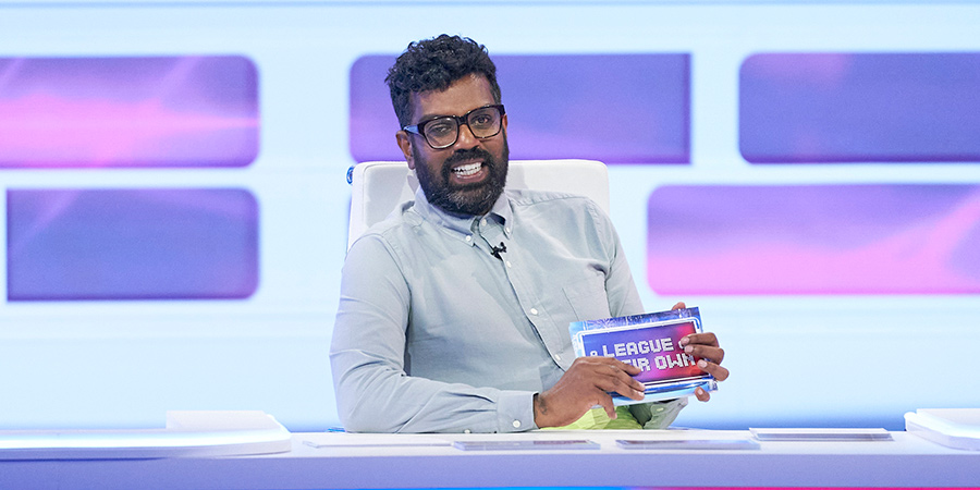 A League Of Their Own. Romesh Ranganathan. Copyright: CPL Productions. A League Of Their Own. Romesh Ranganathan. Copyright: CPL Productions.
