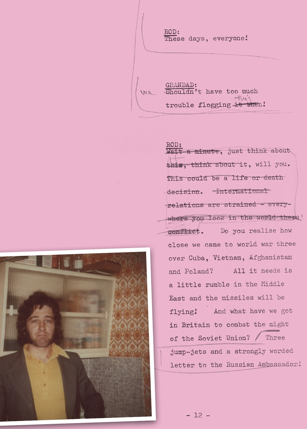 Only Fools And Horses script extract, annotated by John Sullivan. With a picture of John Sullivan. Copyright: BBC Books. Only Fools And Horses script extract, annotated by John Sullivan. With a picture of John Sullivan. Copyright: BBC Books.