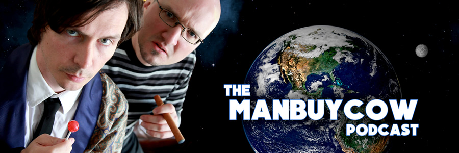 The ManBuyCow Podcast