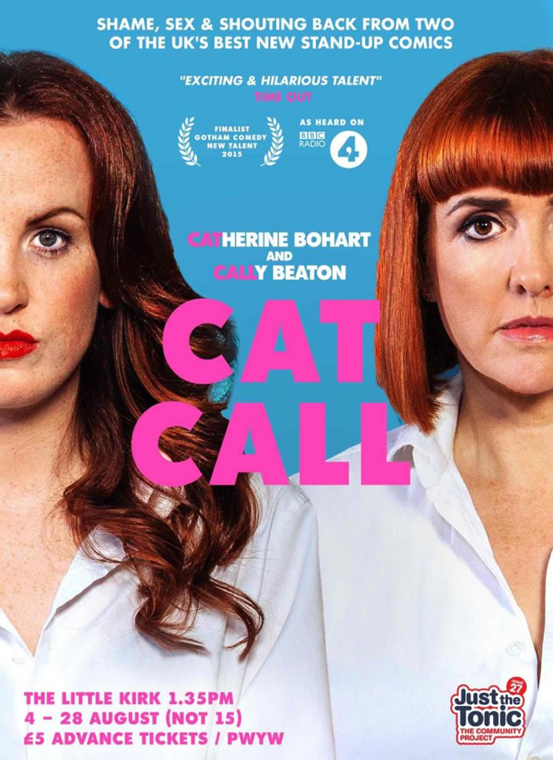 Cat Call. Cat Call.