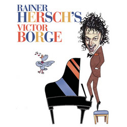 Rainer Hersch's Victor Borge. Rainer Hersch's Victor Borge.