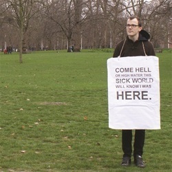 Come Hell Or High Water This Sick World Will Know I Was Here. Gregory Akerman. Copyright: BBC. Come Hell Or High Water This Sick World Will Know I Was Here. Gregory Akerman. Copyright: BBC.