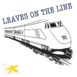 Leaves on the Line. Leaves on the Line.