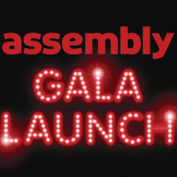 Assembly Gala Press Launch. Assembly Gala Press Launch.