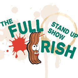 The Full Irish. The Full Irish.