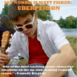 Joz Norris Is Matt Fisher: Uberperson - Free. Joz Norris. Joz Norris Is Matt Fisher: Uberperson - Free. Joz Norris.