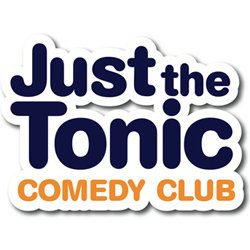 Just the Tonic Comedy Club's Midnight Show. Just the Tonic Comedy Club's Midnight Show.