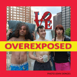 Overexposed: A Slightly Awkward Peep Show. Overexposed: A Slightly Awkward Peep Show.