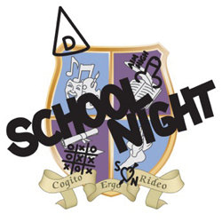 School Night. School Night.