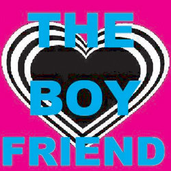The Boy Friend. The Boy Friend.