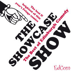 Best of Edinburgh Showcase Show. Best of Edinburgh Showcase Show.