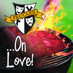 FECCLES... On Love!. Copyright: Darlow Smithson. FECCLES... On Love!. Copyright: Darlow Smithson.