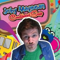Joby Mageean: Condiment Soup. Joby Mageean. Joby Mageean: Condiment Soup. Joby Mageean.