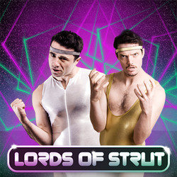 Lords of Strut. Lords of Strut.