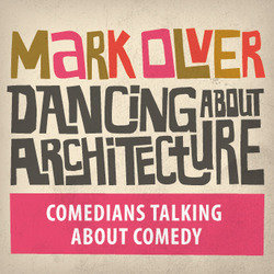 Mark Olver: Dancing About Architecture. Copyright: Hand Made Films. Mark Olver: Dancing About Architecture. Copyright: Hand Made Films.