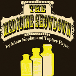 The Medicine Showdown. The Medicine Showdown.