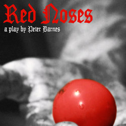 Red Noses. Red Noses.
